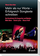 Mehr als nur Worte - Erfolgreich Songtexte schreiben