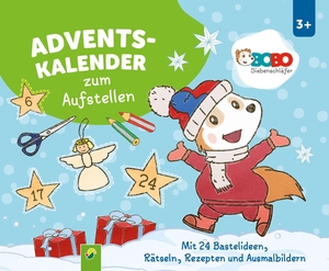 Bobo Siebenschläfer Adventskalender zum Aufstellen - Mit 24 Bastelideen, Rätseln, Rezepten und Ausmalbildern für Kinder ab 3 Jahren. Schwager und Steinlein, 2026.