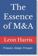 The Essence of M&A