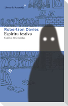 Espíritu festivo : cuentos de fantasmas