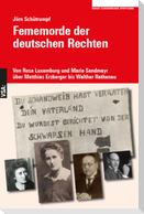 Fememorde der deutschen Rechten