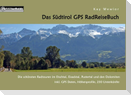Das Südtirol GPS RadReiseBuch