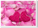 Mein Herz schlägt pink (Tischkalender 2025 DIN A5 quer), CALVENDO Monatskalender