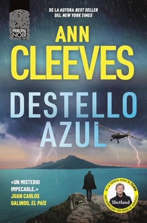 Cleeves, Ann. Destello Azul. Principal de Los Libros, 2026.