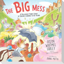 The Big Mess
