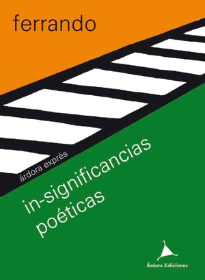 Ferrando Colom, Bartolomé. In-significancias poéticas. Árdora Ediciones, 2019.