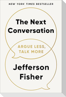 The Next Conversation