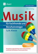 Musik für Fachfremde und Berufseinsteiger Kl. 5-6