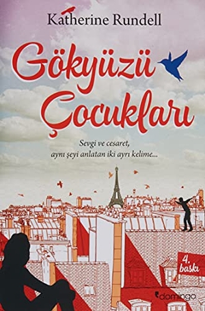 Rundell, Katherine. Gökyüzü Cocuklari. Domingo Yayinevi, 2016.