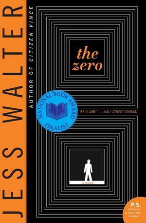 Walter, Jess. The Zero. Harper Perennial, 2007.