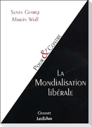 La mondialisation libérale