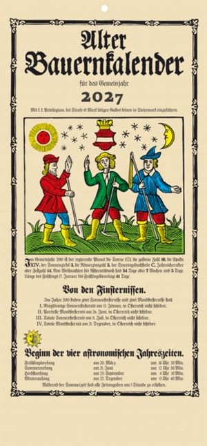 Leykam Alpina (Hrsg.). Alter Bauernkalender 2027 - Der Klassiker (Wandkalender). Cadmos Verlag GmbH, 2026.