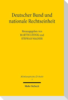 Deutscher Bund und nationale Rechtseinheit