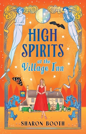 Booth, Sharon. High Spirits at The Village Inn. Boldwood Books Ltd, 2026.