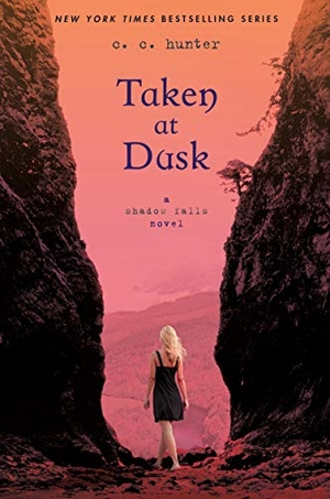 Hunter, C. C.. Shadow Falls 03. Taken at Dusk. Macmillan USA, 2012.