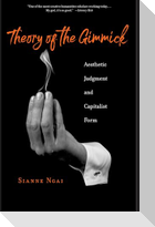 Theory of the Gimmick