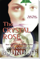 The Crystal Rose