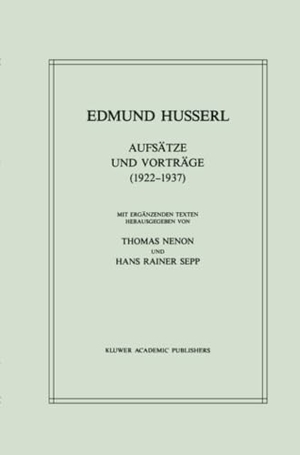 Husserl, Edmund. Aufsätze und Vorträge (1922¿1937). Springer Netherlands, 2011.