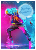 Hip-hop Begeisterung (Wandkalender 2025 DIN A4 hoch), CALVENDO Monatskalender