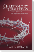 Christology After Chalcedon