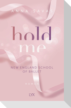 Hold Me - New England School of Ballet