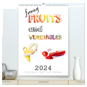 funny FRUITS and VEGETABLES - lustiges Obst und Gemüse (hochwertiger Premium Wandkalender 2024 DIN A2 hoch), Kunstdruck in Hochglanz