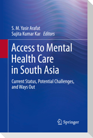 Access to Mental Health Care in South Asia