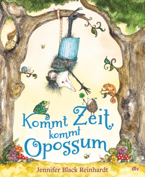 Reinhardt, Jennifer Black. Kommt Zeit, kommt Opossum - Witziges Bilderbuch zum Thema Mut und Freundschaft ab 4. dtv Verlagsgesellschaft, 2022.