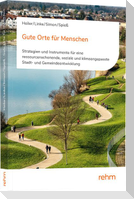 Gute Orte für Menschen