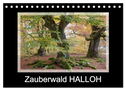 Zauberwald HALLOH (Tischkalender 2025 DIN A5 quer), CALVENDO Monatskalender