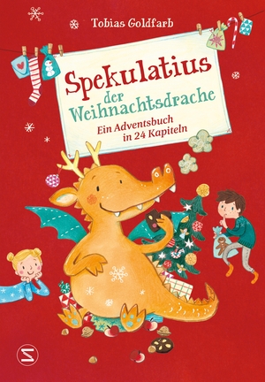 Goldfarb, Tobias. Spekulatius der Weihnachtsdrache - Ein Adventsbuch in 24 Kapiteln. Schneiderbuch, 2018.
