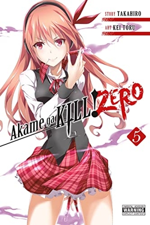 Takahiro. Akame Ga Kill! Zero, Volume 5. Yen Press, 2017.