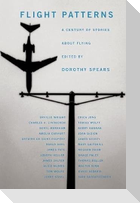 Flight Patterns: A Century of Stories about Flying