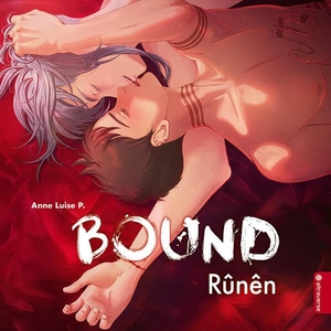 P., Anne Luise. Bound Rûnên - Light Novel. Altraverse GmbH, 2025.