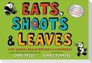 Eats, Shoots & Leaves