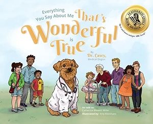 Casey. Everything You Say About Me That's Wonderful is True. Orange Hat Publishing, 2019.
