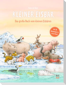 Das große Buch vom Kleinen Eisbären