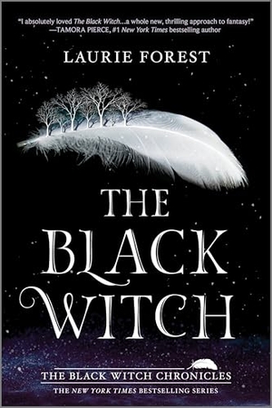 Forest, Laurie. The Black Witch. Harlequin, 2018.