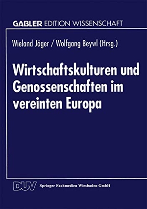 Beywl, Wolfgang / Wieland Jäger (Hrsg.). Wirtschaftskulturen und Genossenschaften im vereinten Europa. Deutscher Universitätsverlag, 1994.
