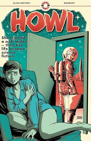 Kwitney, Alisa. Howl. Ahoy Comics, 2025.