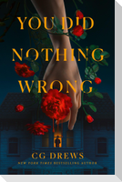 You Did Nothing Wrong