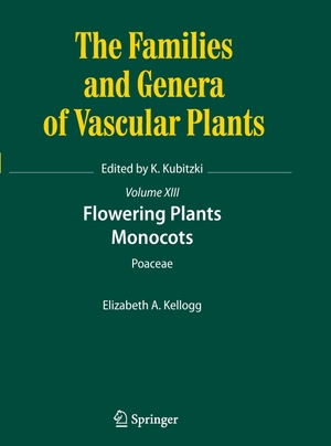 Kellogg, Elizabeth A.. Flowering Plants. Monocots - Poaceae. Springer International Publishing, 2016.