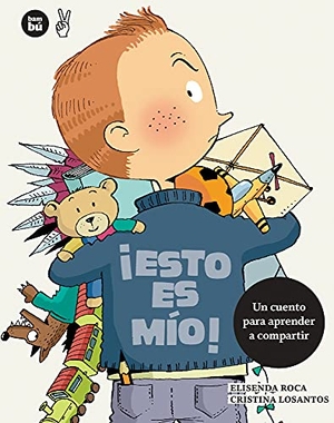 Roca, Elisenda. ¡Esto Es Mío!. Editorial Casals S.A., 2015.