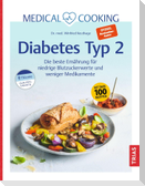 Medical Cooking: Diabetes Typ 2