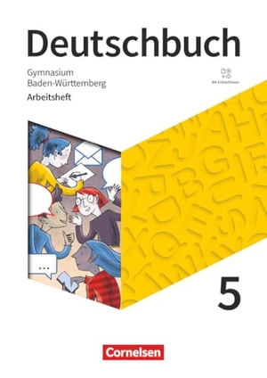 Mohr, Deborah / Mielke, Angela et al. Deutschbuch Gymnasium 5. Schuljahr - Baden-Württemberg 2025 - Arbeitsheft mit Lösungen und Erklärfilmen. Cornelsen Verlag GmbH, 2025.