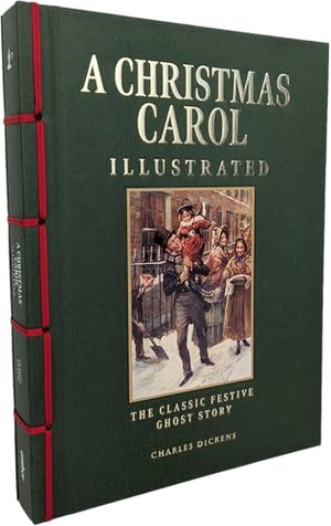 Dickens, Charles. A Christmas Carol Illustrated - The Classic Festive Ghost Story. Amber Books, 2026.
