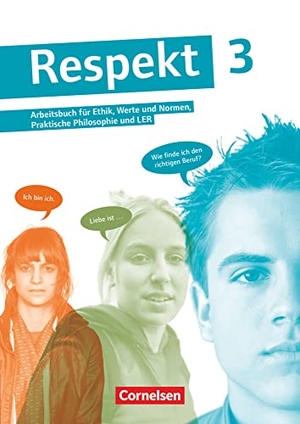 Brüning, Barbara / Brüning, Frederick et al. Respekt 03. Schülerbuch. Cornelsen Verlag GmbH, 2013.