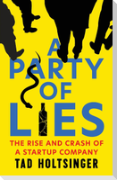 A Party of Lies