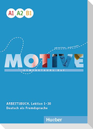 Motive A1-B1. Arbeitsbuch, Lektion 1-30 mit Audios online