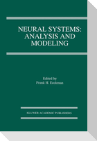 Neural Systems: Analysis and Modeling